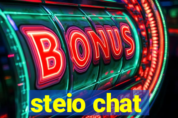 steio chat